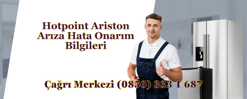 Hotpoint Ariston Arıza Hata Onarım Bilgileri