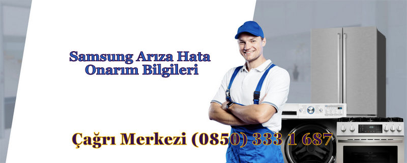 Samsung Arıza Hata Onarım Bilgileri